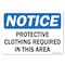 Signmission OSHA, Protective Clothing Required In This Area, 10in X 7in Rigid Plastic, 10" W, 7" H, Landscape OS-NS-P-710-L-19563 - alternate 1